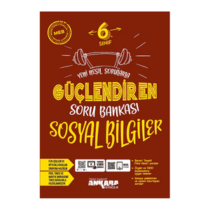 Ankara Yayıncılık 6. Sınıf Sosyal Bilgiler Güçlendiren Soru Bankası