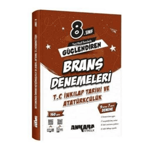 8. Sınıf T.C. İnkılap Tarihi ve Atatürkçülük Güçlendiren Branş Denemeleri