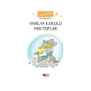 Vanilya Kokulu Mektuplar-Can Yayınları- Sevim Ak